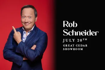 Rob Schneider 2 Free Tickets