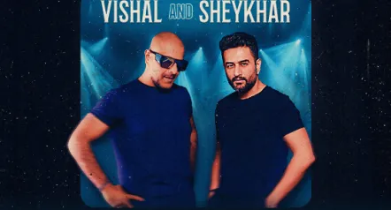 Vishal and SheyKhar